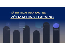 Tối ưu thuật toán caching với Machine learning: Nghiên cứu và phân tích môn Nhập môn học máy và khai phá dữ liệu | Trường Đại học Bách Khoa Hà Nội