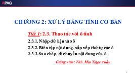 Bài giảng Chương 2: Xử lý bảng tính cơ bản môn Tin học đại cương | Trường Đại học Công Nghệ Đông Á