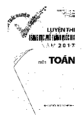 Bộ đề trắc nghiệm luyện thi THPT Quốc gia năm 2017 môn Toán – Phạm Đức Tài