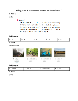 Giải BT Tiếng Anh 3 Wonderful World Review 6 Part 2