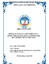 Bài tập lớn Đề bài: Lí luận của chủ nghĩa Mác –  Lênin về hàng hóa sức lao động. Liên  Hệ với thực tế tại Việt Nam môn Triết học Mác - Lênin  | Trường Đại học Kinh tế Quốc dân