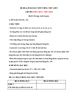 Chủ đề 8: Đồ chơi | Bài 5 | Giáo án Tiếng Việt 1 bộ sách Chân trời sáng tạo