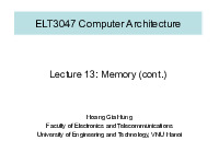 SLIDE Week 13 – Lecture 13 – Memory (cont) Kiến Trúc Máy Tính | Trường Đại học Công nghệ, Đại học Quốc gia Hà Nội