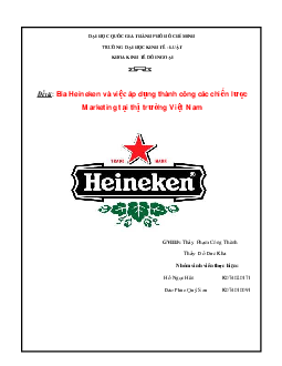 Chiến lược Marketing tại Việt Nam của Heineken | Tiểu luận môn Marketing quốc tế