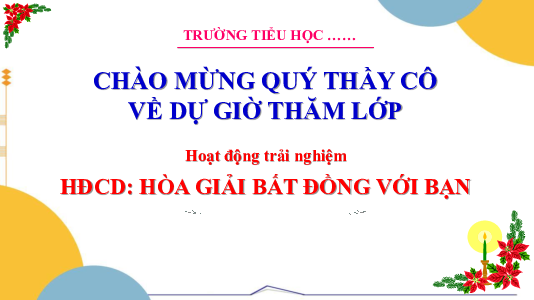 Chủ đề 8: Em và những người bạn - Tuần 31: Sinh hoạt công dân | Bài giảng PowerPoint Hoạt động trải nghiệm 3 | Cánh Diều
