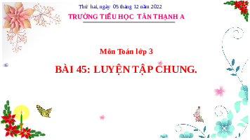 Giáo án điện tử Toán 3 Chương 2 Cánh diều: Luyện tập chung trang 95 (tiết 1)