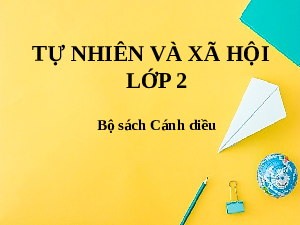 Giáo án điện tử Tự nhiên và xã hội 2 Bài 8 Cánh diều: Đường và phương tiện giao thông