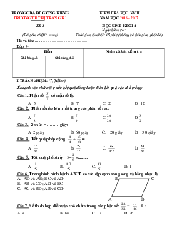 Bộ đề thi học kì 2 môn Toán lớp 4 trường Tiểu học Thị trấn Giồng Riềng 1, Kiên Giang năm 2016 - 2017