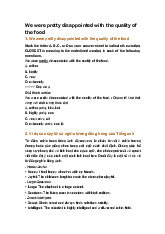 We were pretty disappointed with the quality of the food