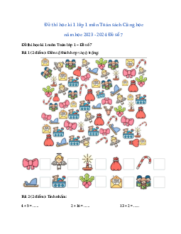 ĐỀ KIỂM TRA CUỐI HỌC KÌ 1 lớp 1 môn Toán - NĂM HỌC 2023-2024 | Đề 7 | Cùng học để phát triển năng lực