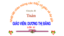 Giáo án điện tử Toán 2 Chương 1 Cánh diều: Bài toán liên quan đến phép cộng, phép trừ