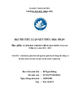 Phân tích mối quan hệ giữa truyền thông đại chúng và dư luận xã hội - Tiểu luận học phần Xã hội học truyền thông đại chúng | Trường Đại học Khoa học, Đại học Thái Nguyên