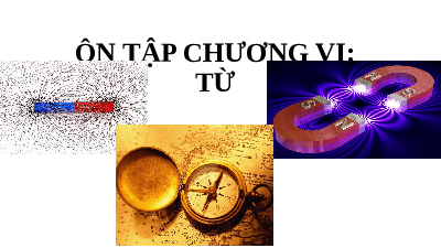 Giáo án điện tử Khoa học tự nhiên 7 Kết nối tri thức : Ôn tập chương VI: Từ