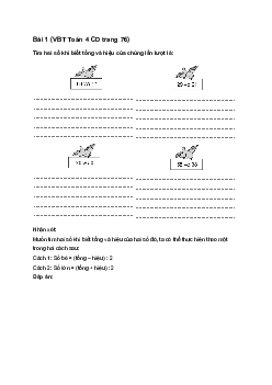 Vở bài tập Toán lớp 4 trang 76 Bài 29: Tìm hai số khi biết tổng và hiệu của hai số đó Cánh diều