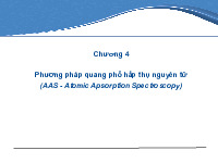 Chương 4: Phương pháp quang phổ hấp thụ nguyên tử | Bài giảng môn Phân tích bằng công cụ | Đại học Bách khoa hà nội