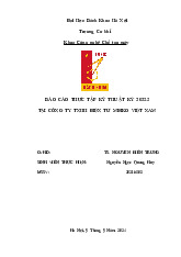 Báo Cáo Thực Tập Kỹ Thuật Kỳ 2023.3 Tại Meiko Việt Nam | Thực tập cơ bản | Trường Đại học Bách khoa Hà Nội