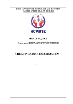 Báo cáo cuối kỳ môn Hardware/Software Codesign đề tài "Creating a process or system" bằng tiếng Anh