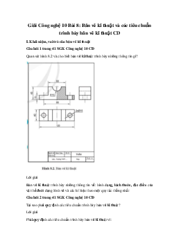 Giải Công nghệ 10 Bài 8: Bản vẽ kĩ thuật và các tiêu chuẩn trình bày bản vẽ kĩ thuật CD