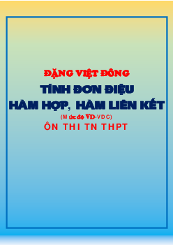 Tính đơn điệu hàm hợp, hàm liên kết (VD – VDC) – Đặng Việt Đông Toán 12