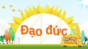 Giáo án điện tử Đạo đức 2 Bài 1 Cánh diều: Quý trọng thời gian