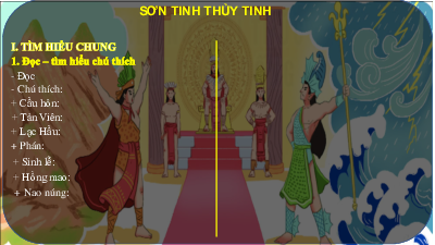 Bài 6: Sơn Tinh, Thủy Tinh | Bài giảng PowerPoint Ngữ văn 6 | Kết nối tri thức