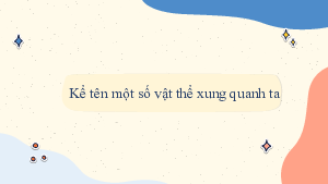 Bài giảng điện tử môn Khoa học tự nhiên 7 Hoá học Bài 2: Nguyên tử | Kết nối tri thức
