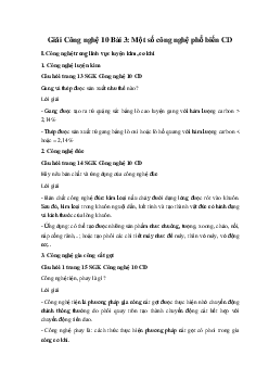 Giải Công nghệ 10 Bài 3: Một số công nghệ phổ biến CD