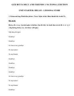 Giải SBT tiếng Anh lớp 1 Unit Starter Hello Lesson 6 Story | Family & Friends