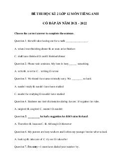 Đề thi tiếng Anh lớp 12 học kì 2 năm 2021 - 2022 số 2(có đáp án)