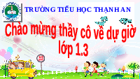 Giáo án điện tử Toán 1 bài 3 Chân trời sáng tạo : Trừ bằng cách đếm bớt