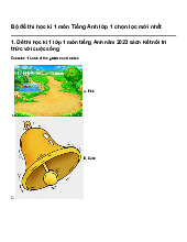 Bộ đề thi học kì 1 môn Tiếng Anh lớp 1 chọn lọc mới nhất