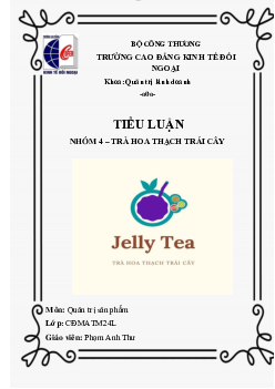 Tiểu luận "Trà hoa thạch trái cây"