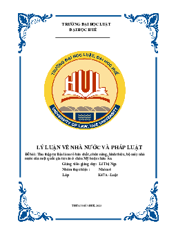 Thu thập tư liệu làm rõ bản chất, chức năng, hình thức, bộ máy nhà nước của một quốc gia tư sản ở châu Mỹ hoặc châu Âu