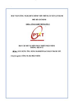 Bài báo cáo môn Phát triển đề tài hướng dịch vụ đề tài "Xây dựng ứng dụng Marketplace bán tranh NFT"