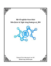 Trắc nghiệm Môn QT NHTM: Tài liệu ôn tập bổ sung 2024