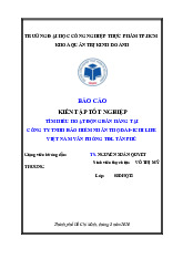 Báo cáo kiến tập tốt nghiệp Tìm hiểu hoạt động bán hàng tại Dai–Ichi Life môn Báo cáo kiến tập | Đại học Công nghiệp Thực phẩm Thành phố Hồ Chí Minh