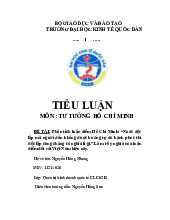 Phân tích luận điểm của Hồ Chí Minh: “Nước độc lập mà người dân không được hưởng hạnh phúc tự do thì độc lập cũng chẳng có nghĩa lý gì”. Làm rõ ý nghĩa của luận điểm đối với Việt Nam hiện nay | Bài tập lớn môn Tư tưởng Hồ Chí Minh