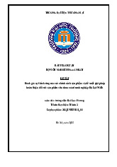 Đánh giá sự thích ứng của các chính sách sản phẩm và đề xuất giải pháp hoàn thiện đối với sản phẩm sữa chua của doanh nghiệp Đà Lạt Milk | Bài thảo luận marketing căn bản