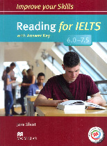 Improve Your Skill - Reading For IELTS 6.0 - 7.5 With Answer Key (Ebook)