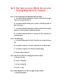 Trắc nghiệm Lịch sử 10 Bài 5: Khái niệm văn minh. Một số nền văn minh Phương Đông thời kì cổ - trung đại | Kết nối tri thức