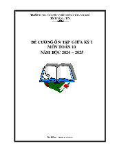 Đề cương giữa kỳ 1 Toán 10 năm 2024 – 2025 trường THPT Thanh Khê – Đà Nẵng