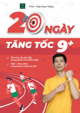 20 ngày tăng tốc 9+ ôn thi hóa THPTQG