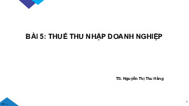 Tài liệu ôn tập Thuế nhà nước - Thuế Thu nhập doanh nghiệp