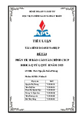 Phân tích báo cáo tài chính Công ty cổ phần Bibica quý I, quý II năm 2023 | Tiểu luận Môn Tài chính doanh nghiệp - Học viện Chính sách và Phát triển