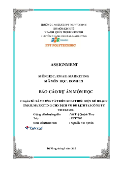 Chuyên Đề: Xây dựng và triển khai thực hiện kế hoạch  Email marketing cho dịch vụ du lịch tại công ty Vietravel | Báo cáo môn Marketing