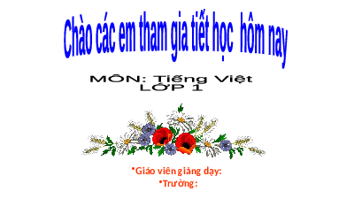 Chủ đề 2: Mái ấm gia đình(1)| Bài giảng PowerPoint học kì 2 môn Tiếng Việt 1 | Kết nối tri thức với cuộc sống