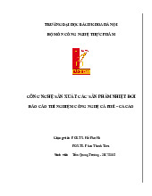 Báo cáo thí nghiệm cà phê cacao_Trần Quang Trường| Môn Công nghệ sản phẩm nhiệt đới| Trường Đại học Bách Khoa Hà Nội