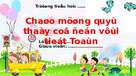 Giáo án điện tử Toán 1 Chân trời sáng tạo : Đơn vị đo độ dài ( tiết 1)