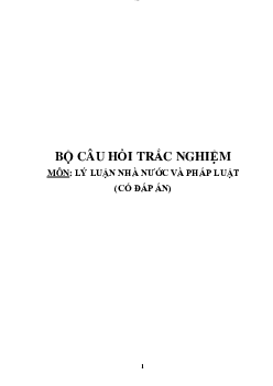 Bộ cậu hỏi trắc nghiệm môn lý luận nhà nước và pháp luật ( có đáp án)