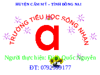 Giáo án điện tử Tiếng việt 1 bài 1 Chân trời sáng tạo: Học vần: A, a